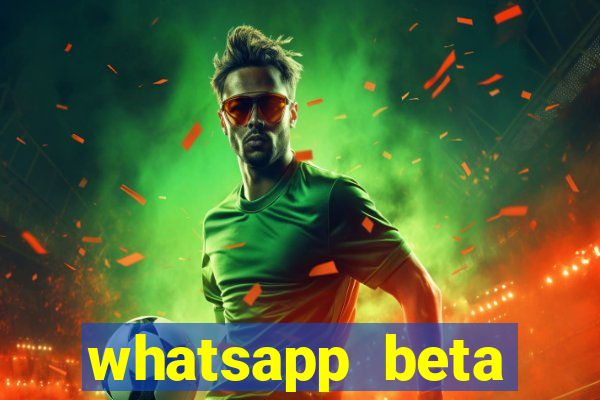 whatsapp beta 3.3.10 baixar