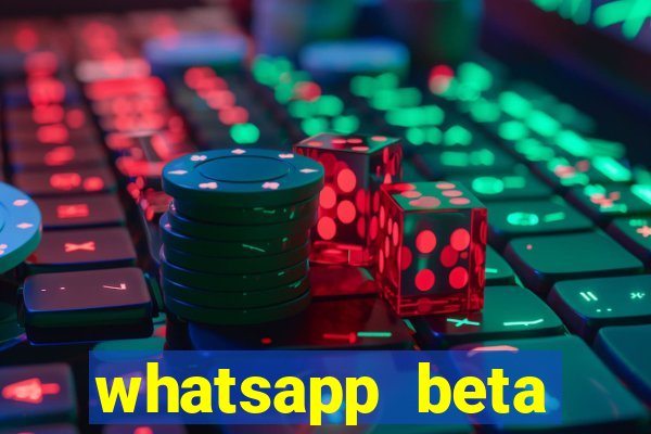 whatsapp beta 3.3.10 baixar