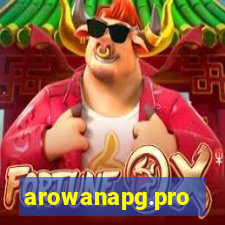 arowanapg.pro