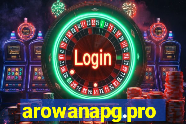 arowanapg.pro