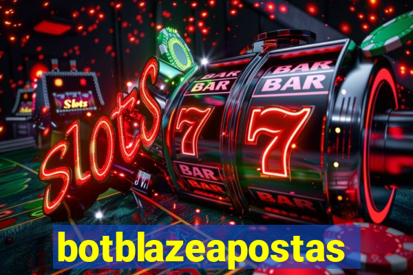 botblazeapostas