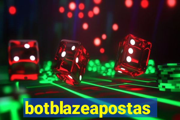 botblazeapostas