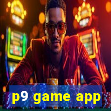 p9 game app