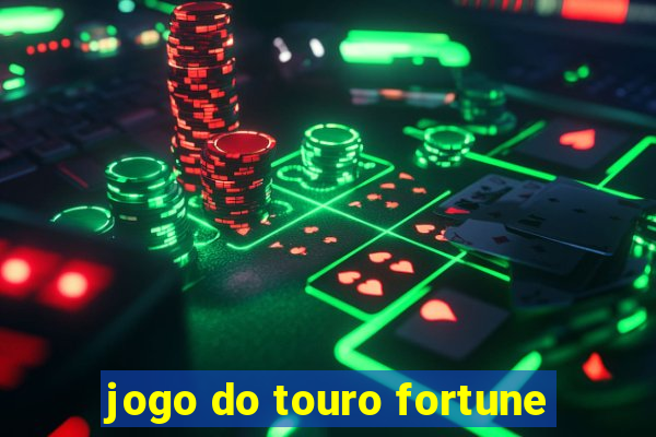 jogo do touro fortune