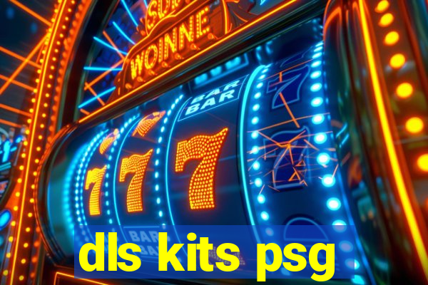 dls kits psg