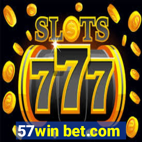 57win bet.com