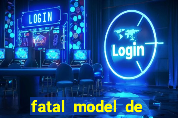 fatal model de porto alegre