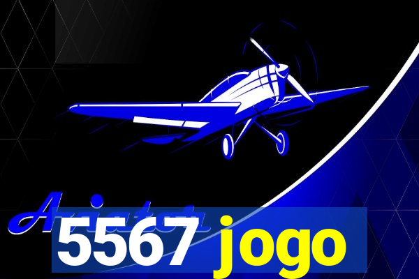 5567 jogo