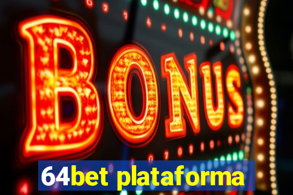 64bet plataforma