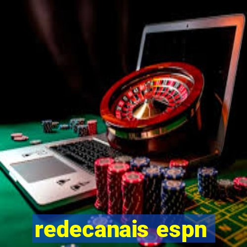 redecanais espn