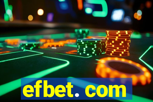 efbet. com