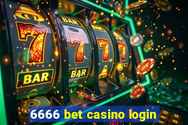 6666 bet casino login