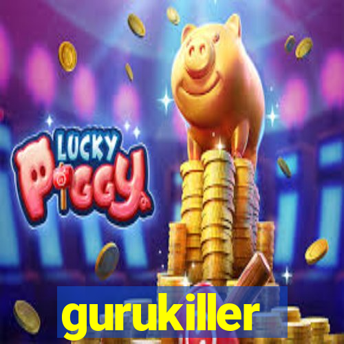 gurukiller