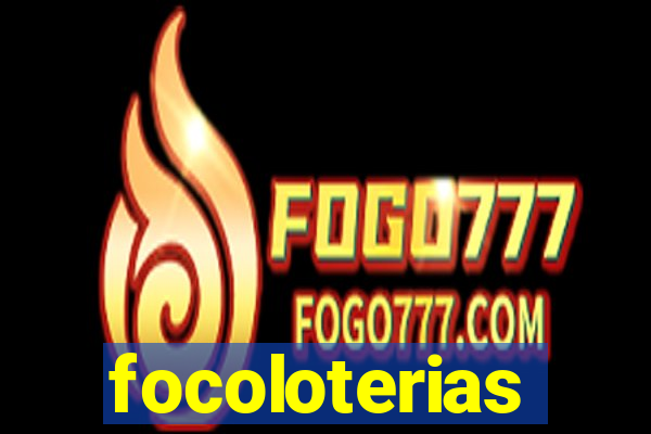 focoloterias