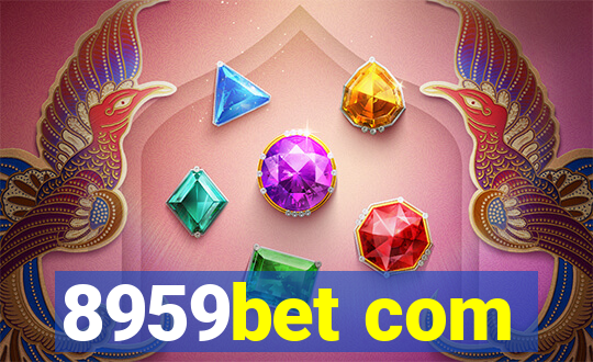 8959bet com