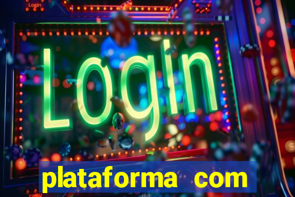 plataforma com bonus de cadastro fortune tiger