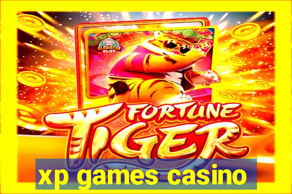 xp games casino