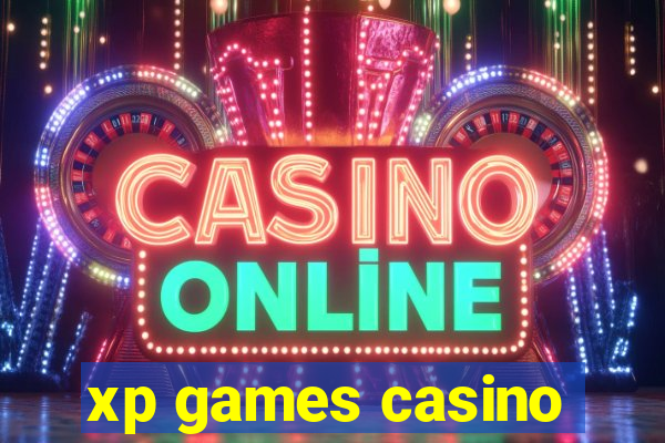 xp games casino