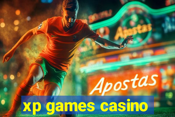 xp games casino