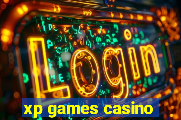 xp games casino