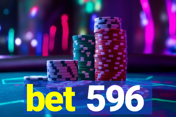 bet 596