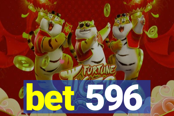 bet 596