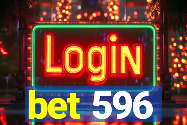 bet 596