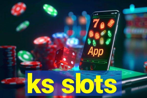 ks slots