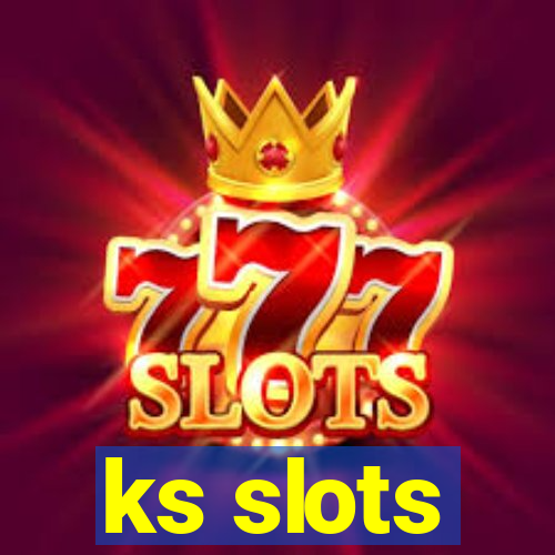 ks slots