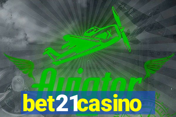 bet21casino