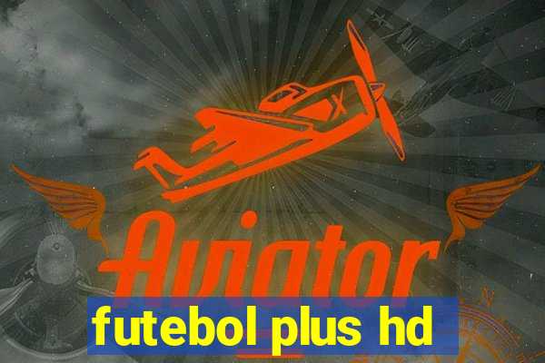 futebol plus hd