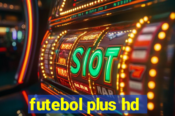 futebol plus hd