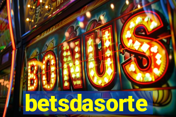 betsdasorte