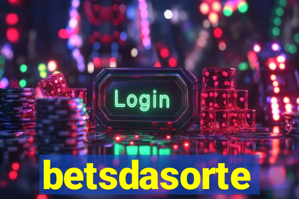 betsdasorte