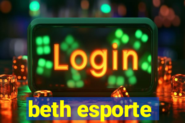 beth esporte