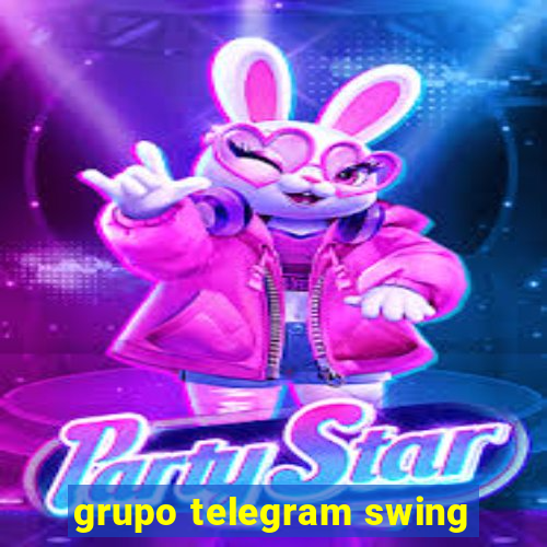 grupo telegram swing