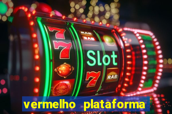 vermelho plataforma de jogos