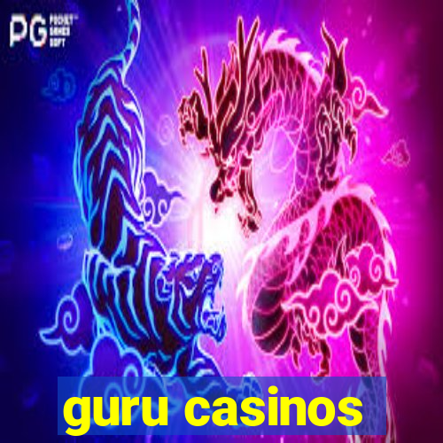 guru casinos