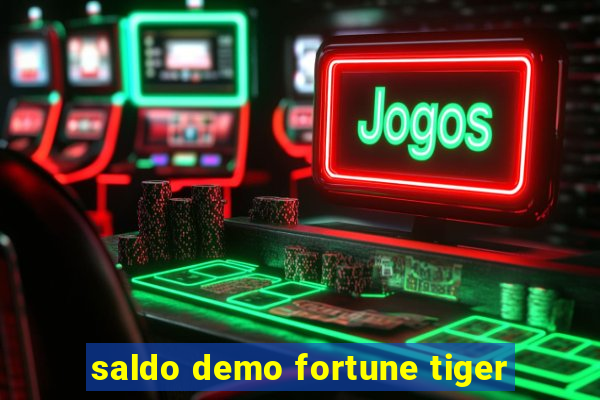 saldo demo fortune tiger