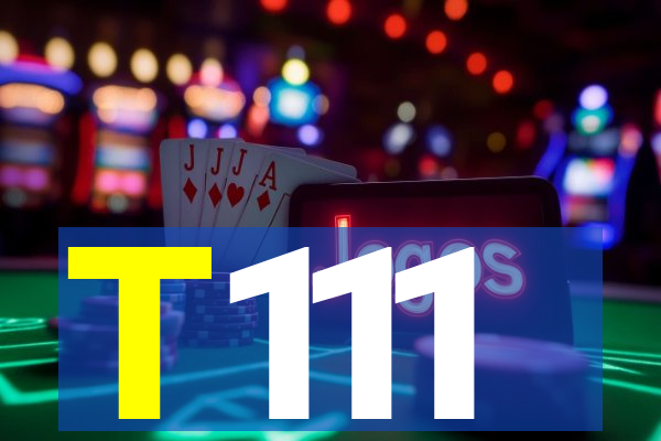 T111