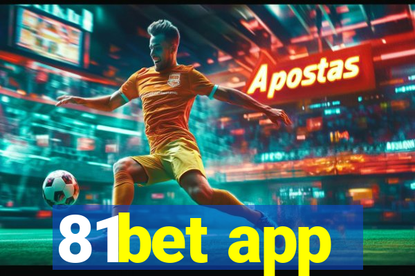 81bet app