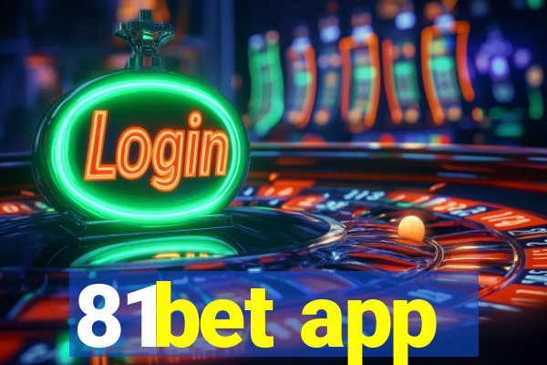 81bet app