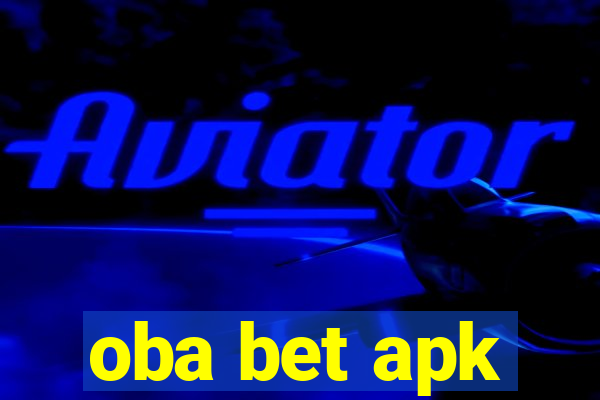 oba bet apk