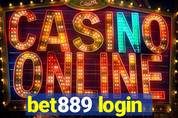 bet889 login