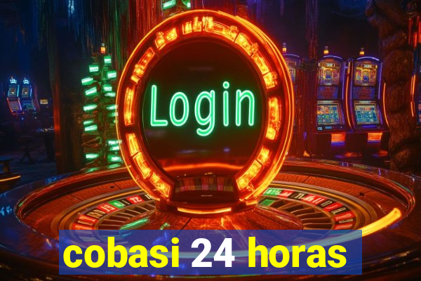 cobasi 24 horas