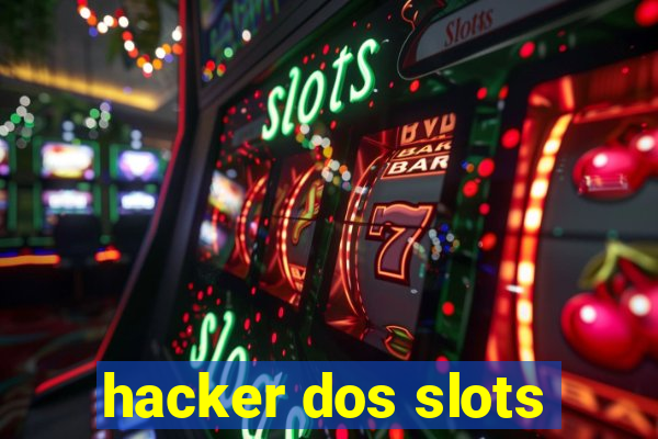 hacker dos slots