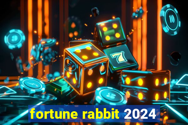 fortune rabbit 2024