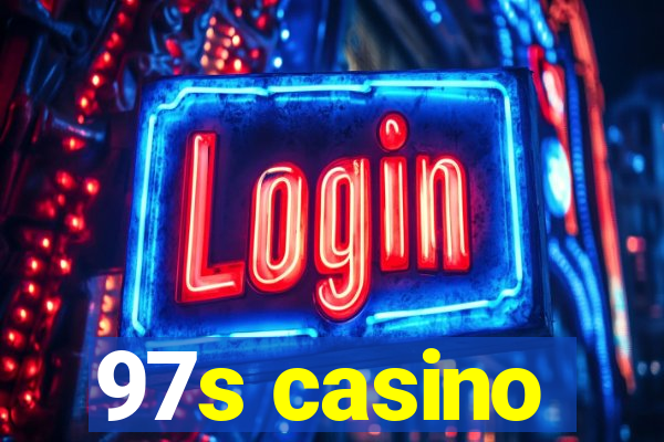 97s casino