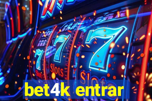 bet4k entrar