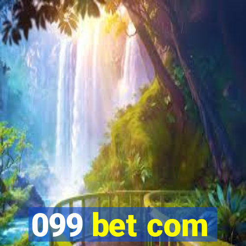 099 bet com